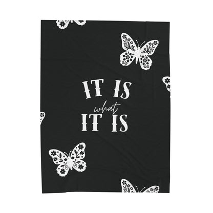 Plush Blanket — "It Is What It Is" Black Butterfly Velveteen Throw